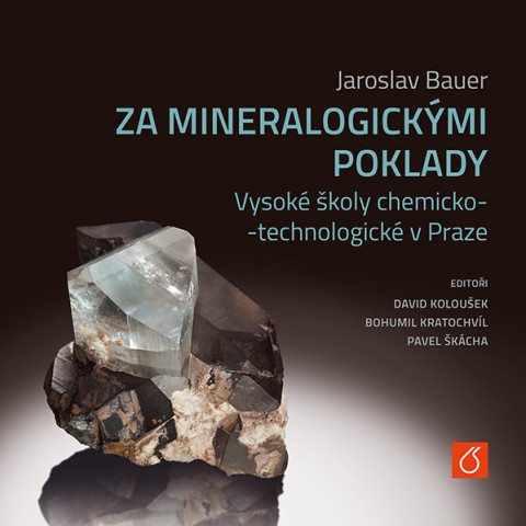 Za mineralogickými poklady VŠCHT Praha